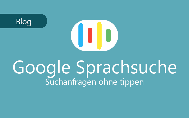 Was ist Google Sprachsuche
